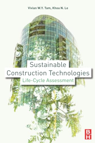 Sustainable Construction Technologies: Life-Cycle Assessment