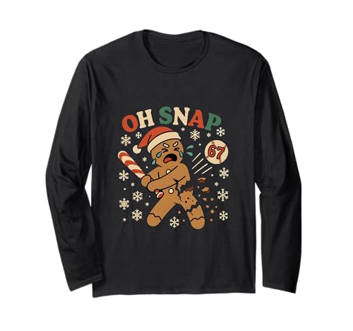 Oh Snap Gingerbread 67 Meme Funny Baseball Christmas Xmas Long Sleeve T-Shirt