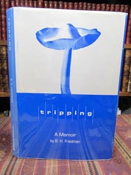 Hardcover Tripping: A Memoir of Timothy Leary & Co. Book