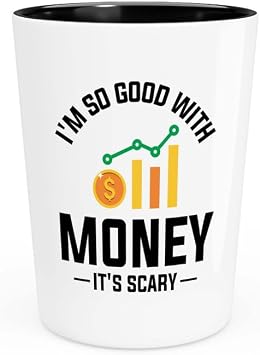 Funny economist Shot Glass 1.5oz - Im so good - Statistics Actuary Mathematician Economist Scientist Computer Geek Data Scientist Analyst