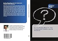 Do You Really Mean It?- The Kripkenstein Paradox and Its Solutions 3639667743 Book Cover