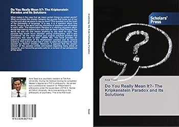 Paperback Do You Really Mean It?- The Kripkenstein Paradox and Its Solutions Book