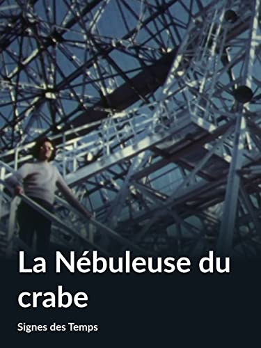 La Nébuleuse du crabe (Signes des Temps)