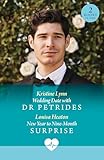 Wedding Date With Dr Petrides / New Year To Nine-Month Surprise