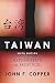 Taiwan: Nation-State or Province?