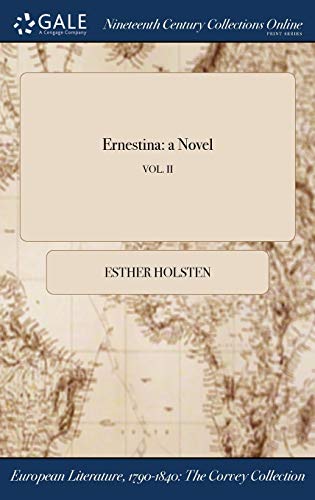 Ernestina: a Novel; VOL. II
