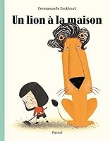 Un lion à la maison 2211232973 Book Cover