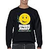 Tee Hunt Smoke Away A Shitty Day Sweatshirt Weed Smiley Face Cannabis Joint Chill Funny