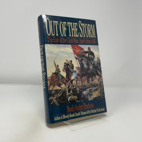 Out of the Storm: The End of the Civil War, April-June 1865