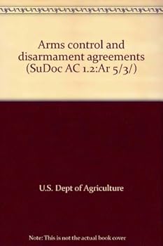 Unknown Binding Arms control and disarmament agreements (SuDoc AC 1.2:Ar 5/3/) Book