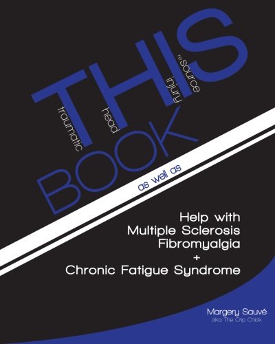 T.H.I.S Book - Traumatic Head Injury reSource T.H.I.S Book - Traumatic Head Injury reSource