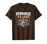 Hydraulic Fluid Runs Deep Mechanic Design T-Shirt, Men, Brown, Small