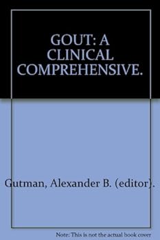 Paperback Gout: A Clinical Comprehensive. Book