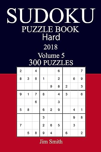 300 Hard Sudoku Puzzle Book - 2018