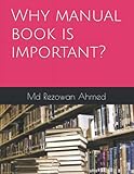Why manual book is important?