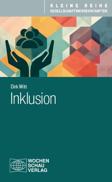 Inklusion (Kleine Reihe Gesellschaftswissenschaften)