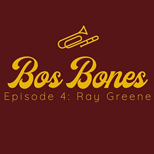 S1E4: Ray Greene