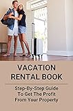 cerec krone material  Vacation Rental Book: Step-By-Step Guide To Get The Profit From Your Property: Easy Guide To Vacation Rental (English Edition)