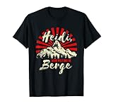 Lustiges Heidi meine Welt sind die Berge Bergsteiger T-Shirt