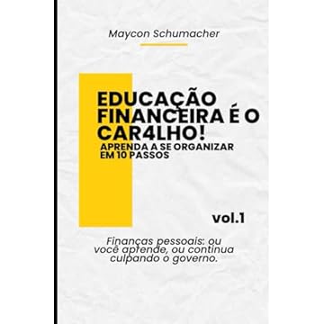 Capa do livro EDUCAÇÃO FINANCEIRA É O CAR4LHO! (Portuguese Edition)