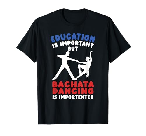 Bachata Bailando Divertido Bachata Dance Camiseta