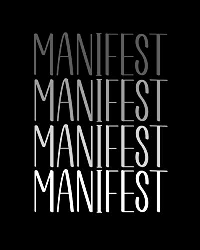 MANIFEST Manifesting Journal: Vision Board Notebook 1/2 Blank & 1/2 Lined Page