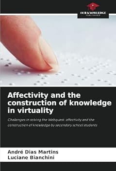 Paperback Affectivity and the construction of knowledge in virtuality Book
