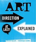 Art Direction Explained, At Last!