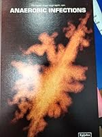 Scope Monograph on Anaerobic Infections B000WKO9JG Book Cover