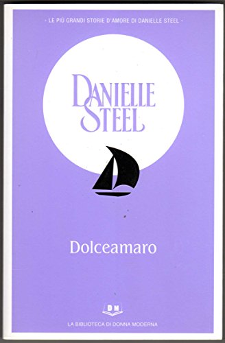 Dolceamaro - romanzo rosa eros La biblioteca di Donna Moderna 1