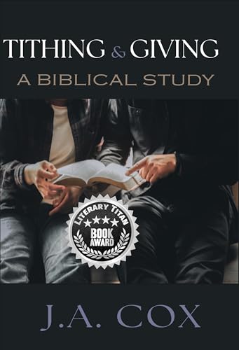 Tithing and Giving: A Biblical Study