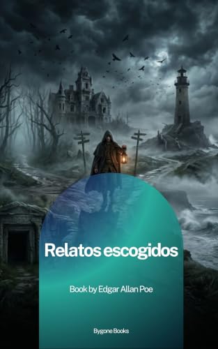 Relatos escogidos (Spanish Edition)