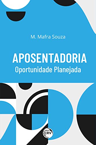 APOSENTADORIA OPORTUNIDADE PLANEJADA