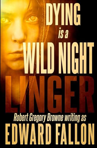 Linger: Dying is a Wild Night: 1