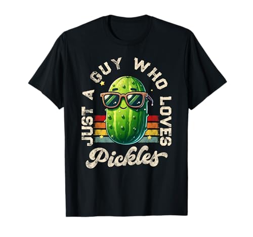 Just a Guy Who Loves Pickles Pickle Lover Teen Boys Men Camiseta