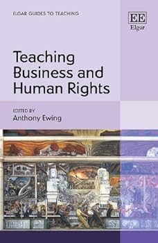 Paperback Teaching Business and Human Rights (Elgar Guides to Teaching) Book