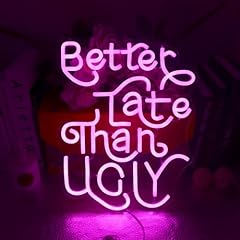 better late than ugly