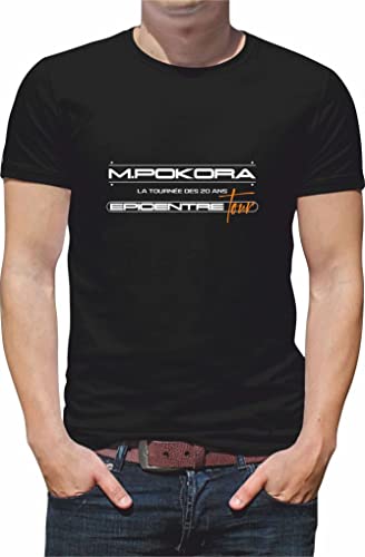 Générique T Shirt personnalisé Chanteur M POKORA LA Tournee EPICENTRE Tour N101 (M, Noir)