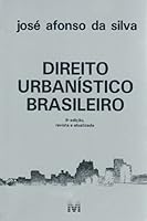 Direito urbanístico brasileiro 8574208426 Book Cover