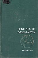 Principles of Geochemistry B0000CK1WC Book Cover