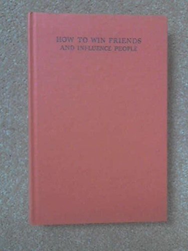 Cómo ganar amigos e influir en personas por Dale Carnegie (1964-05-03)