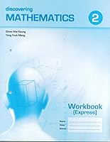 Discovering Mathematics, Level 2 Workbook [Express] 9814249203 Book Cover