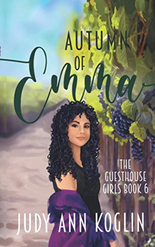 Autumn of Emma: Book Six in The Guesthouse Girls series