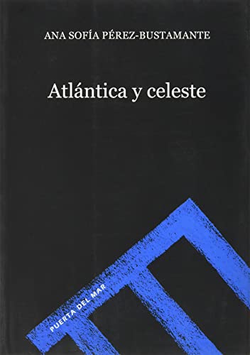 Atlántica y celeste: 140 (Puerta del Mar)