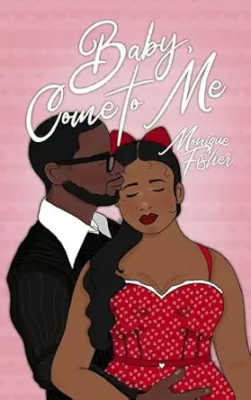 Baby, Come to Me-Wow! eBook