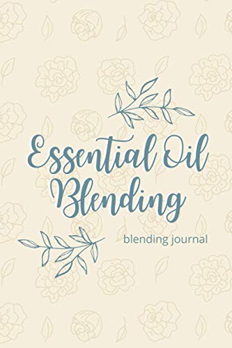 Essential Oil Blending: Blending Journal image 2