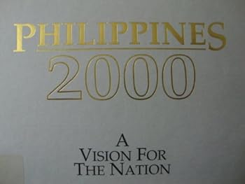 Philippines 2000: A Vision for the Nation