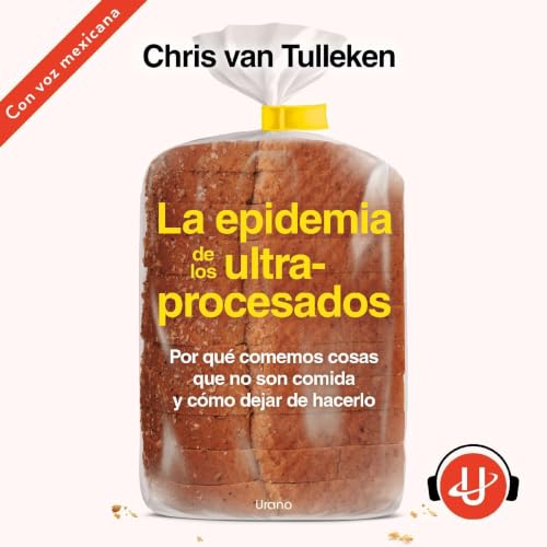 La epidemia de los ultraprocesados cover art