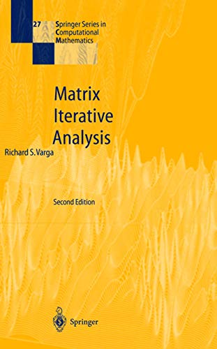 Matrix Iterative Analysis: 27 (Springer Series in Computational Mathematics) view 2