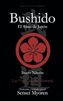 Paperback Bushido: Las Virtudes del Samurái (Spanish Edition) [Spanish] Book
